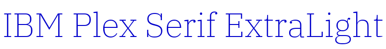 IBM Plex Serif ExtraLight font